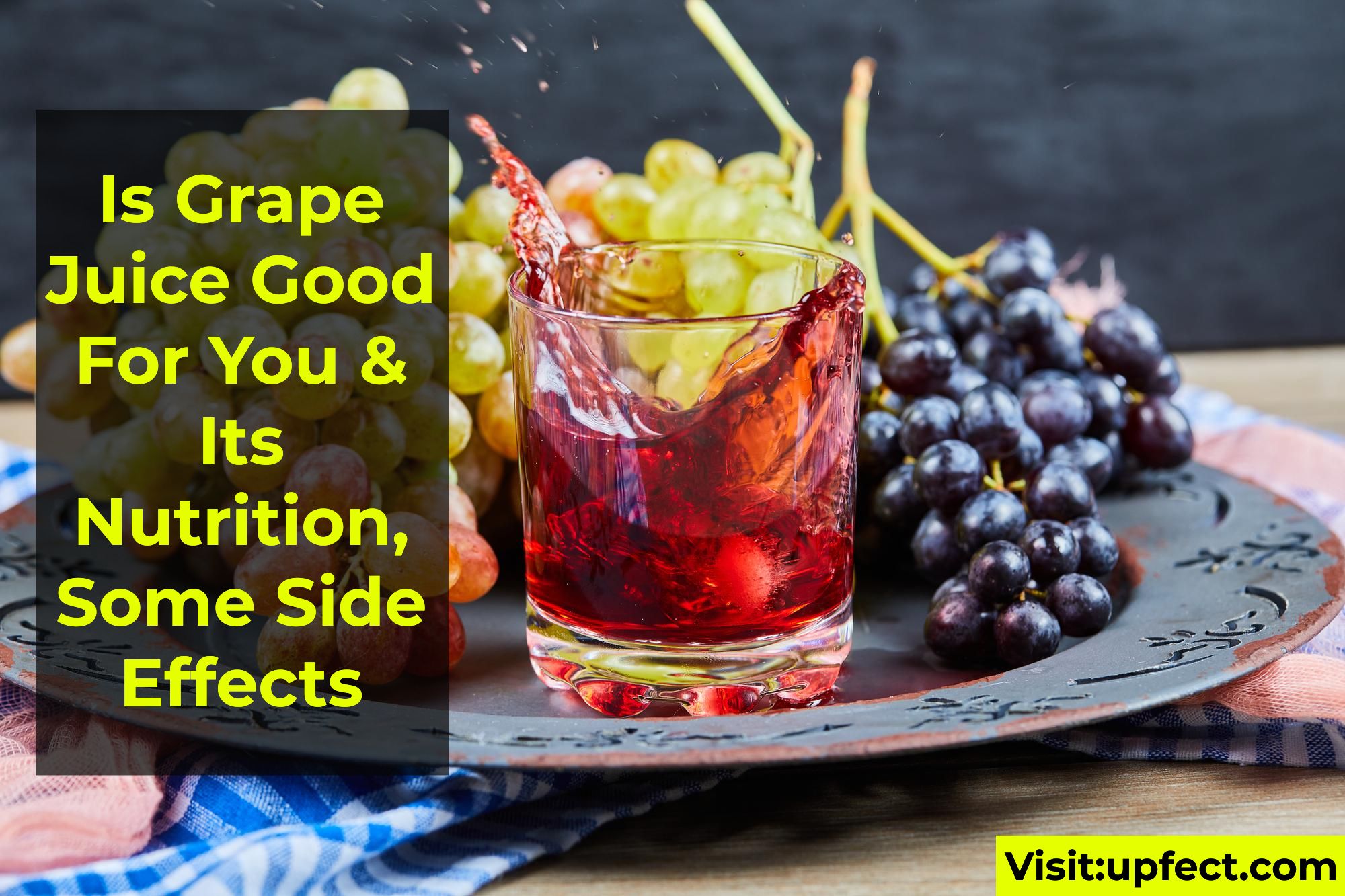 is Grape Juice Good For You