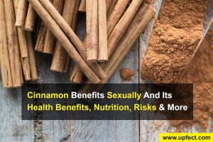 Cinnamon Benefits Sexually