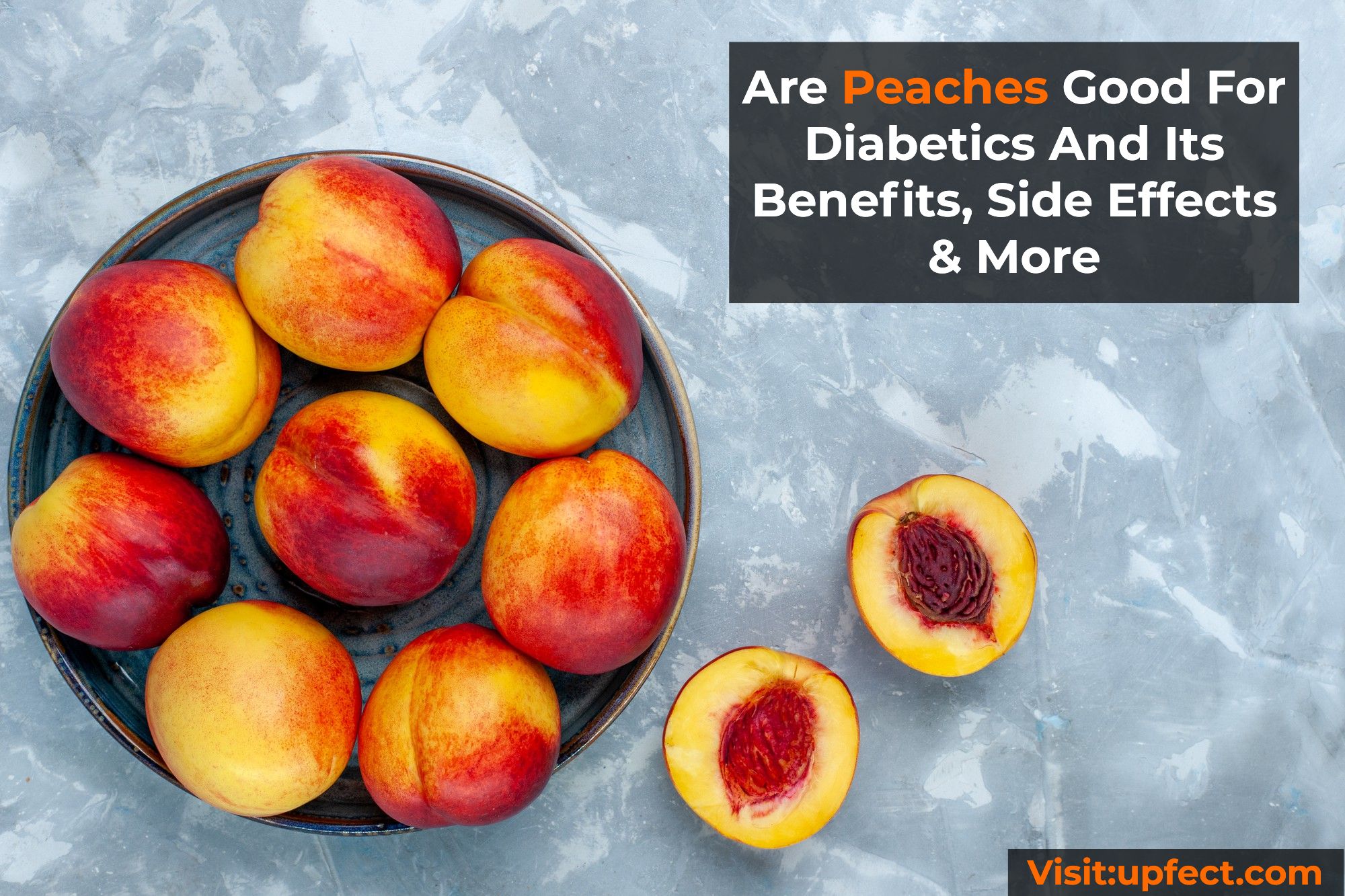 are Peaches Good